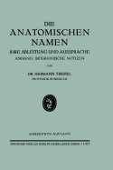 Die Anatomischen Namen: Ihre Ableitung Und Aussprache