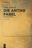 Die Antike Fabel: Eine Einf�hrung
