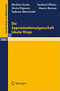 Die Approximationseigenschaft lokaler Ringe - Kurke, H.