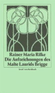 Die Aufzeichnungen Des Malte Laurdis Brigge
