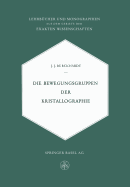 Die Bewegungsgruppen Der Kristallographie