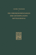 Die Chromosomenzahlen Der Gefasspflanzen Mitteleuropas