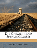 Die Chronik Der Sperlingsgasse