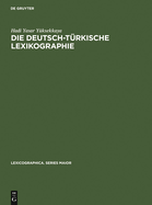 Die deutsch-t?rkische Lexikographie