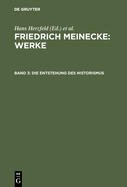 Die Entstehung Des Historismus
