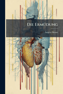 Die Erm�dung