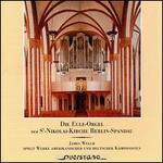 Die Eule-Orgel Der St. Nikolai-Kirche Berlin-Spandau