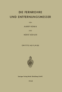 Die Fernrohre Und Entfernungsmesser