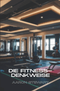 Die Fitness-Denkweise