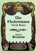 Die Fledermaus: Vocal Score