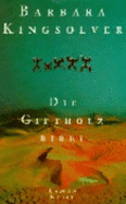Die Giftholzbibel