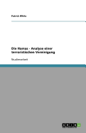 Die Hamas - Analyse Einer Terroristischen Vereinigung