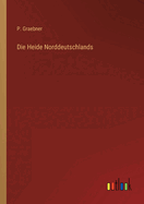 Die Heide Norddeutschlands