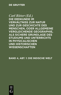 Die Indische Welt - Ritter, Carl