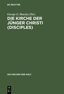 Die Kirche der J?nger Christi (Disciples)