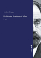 Die Kultur der Renaissance in Italien
