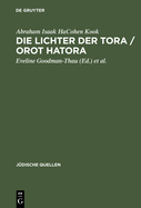 Die Lichter Der Tora / Orot Hatora