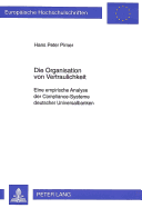 Die Organisation Von Vertraulichkeit: Eine Empirische Analyse Der Compliance-Systeme Deutscher Universalbanken