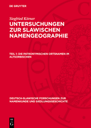 Die Patronymischen Ortsnamen Im Altsorbischen