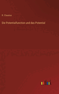 Die Potentialfunction und das Potential