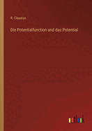 Die Potentialfunction und das Potential