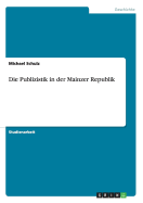 Die Publizistik in Der Mainzer Republik