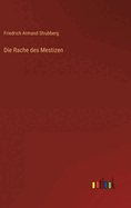 Die Rache des Mestizen