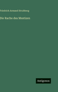 Die Rache des Mestizen