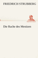 Die Rache des Mestizen
