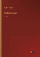 Die Reliktenseen: 1. Teil