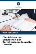 Die St?rken und Schw?chen der Barmherzigen-Samariter-Doktrin