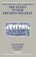 Die Stadt in der fr?hen Neuzeit