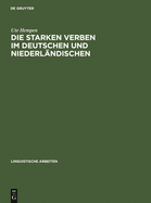 Die starken Verben im Deutschen und Niederl?ndischen