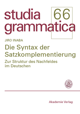 Die Syntax der Satzkomplementierung - Inaba, Jiro