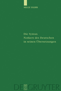 Die Syntax Notkers des Deutschen in seinen �bersetzungen