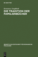 Die Tradition der Familienb?cher