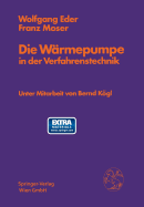 Die W�rmepumpe in Der Verfahrenstechnik