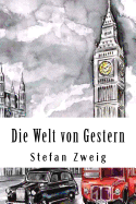 Die Welt Von Gestern