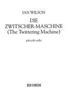 Die Zwitscher-Maschine (the Twittering Machine): Piccolo Solo
