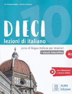 Dieci A1: Libro + ebook interattivo
