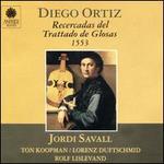 Diego Ortiz: Recercadas del Trattado de Glosas, 1553