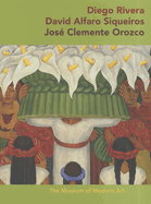 Diego Rivera ? David Alfaro Sigueiros ? Jos? Clemente Orozco