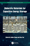 Dielectric Materials for Capacitive Energy Storage
