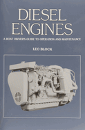 Diesel Engines: An Owner's Guide to Operation and Maintenance
