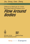 Difference Methods for Initial-Boundary-Value Problems and Flow Around Bodies
