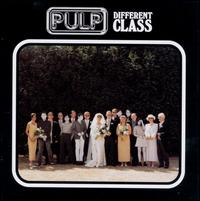 Different Class - Pulp