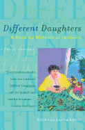 Different Daughters: A Book by Mothers of Lesbians