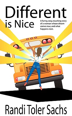 Different Is Nice - Randi Toler Sachs, Toler Sachs
