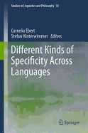 Different Kinds of Specificity Across Languages