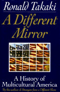 Different Mirror: A History of Multicultural America